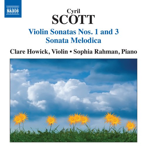 Scott: Violin Sonatas Nos. 1 & 3 - Sonata Melodica