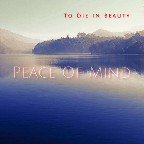 Peace Of Mind