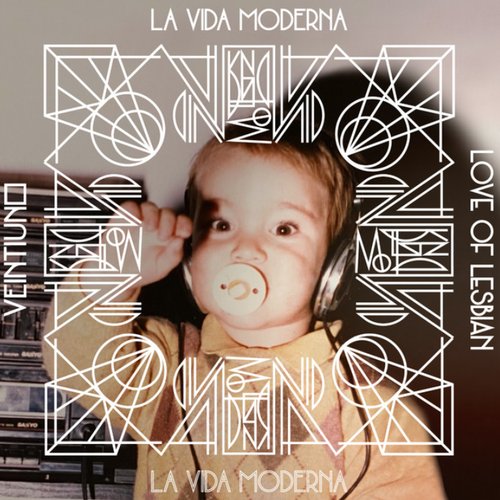 La vida moderna (feat. Love of Lesbian)