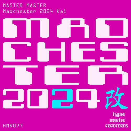 Madchester 2024 Kai - Single
