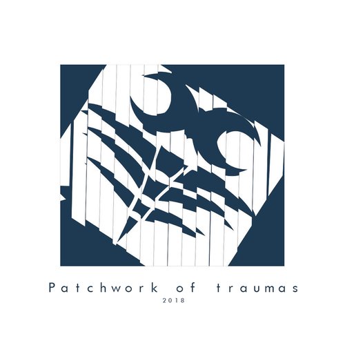Patchwork of Traumas 2k17