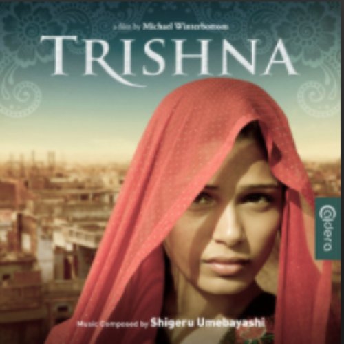 Trishna (Original Motion Picture Soundtrack)