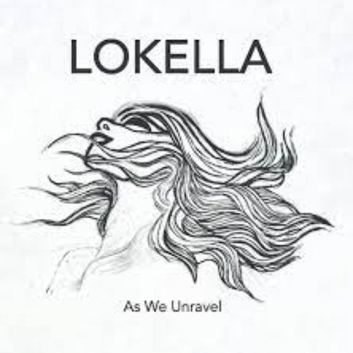 As We Unravel