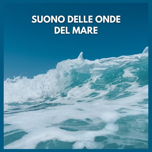 Suono delle onde del mare