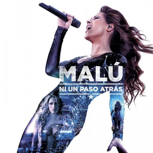 Malú, Ni un Paso Atrás