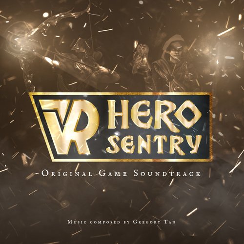 Vr Hero Sentry (Original Game Soundtrack)