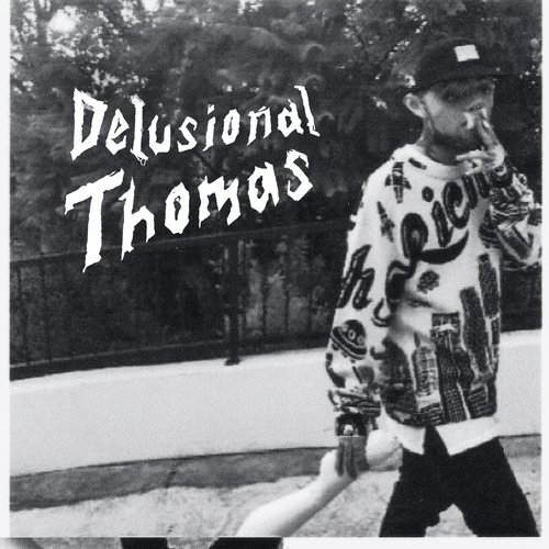 Delusional Thomas