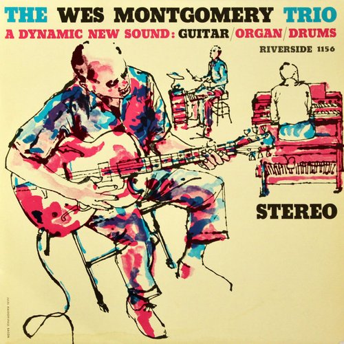 The Wes Montgomery Trio (Expanded Edition)