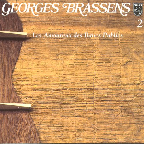Les amoureux des bancs publics — Georges Brassens | Last.fm