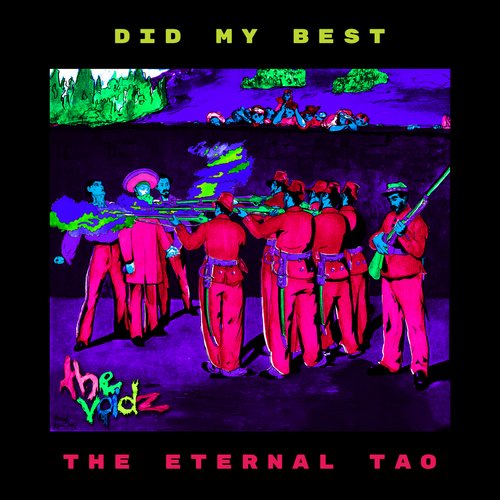 DID MY BEST & THE ETERNAL TAO