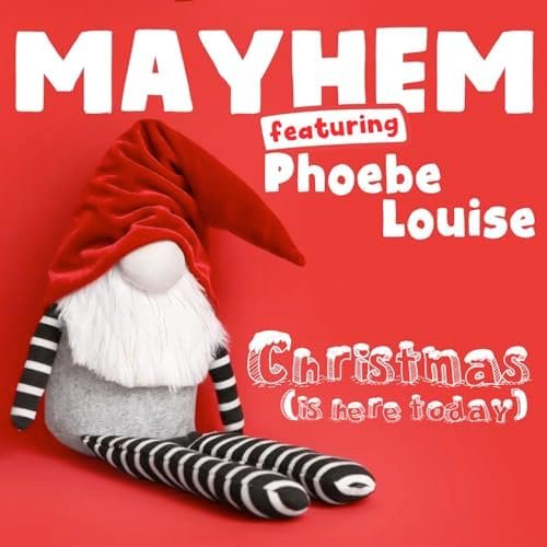 Christmas (Is Here Today) [feat. Phoebe Louise] - Single