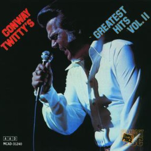 Conway Twitty's Greatest Hits Volume II