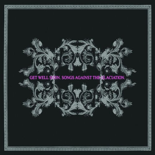 Songs Against The Glaciation