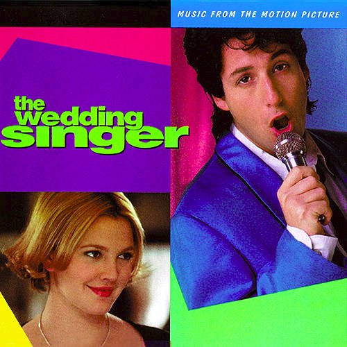 the Wedding Singer