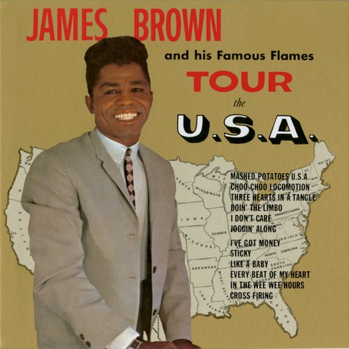 James Brown And His Famous Flames Tour The U.S.A.