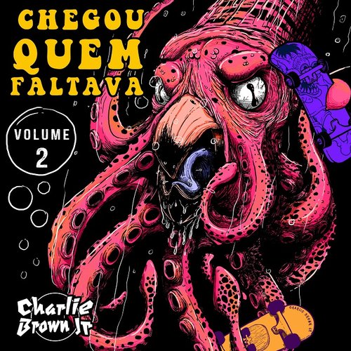 Chegou Quem Faltava - Volume 2 (Ao Vivo)