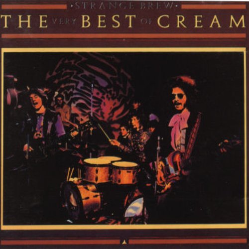 Strange Brew - The Very Best Of Cream