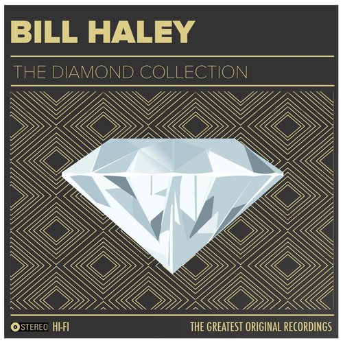 Bill Haley: The Diamond Collection