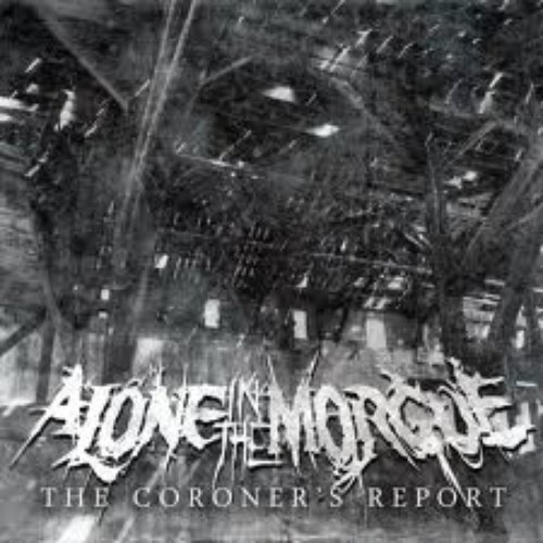 The Coroner's Report
