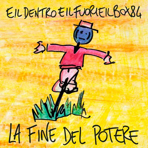 La Fine Del Potere - 2012