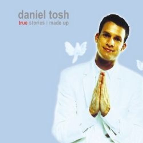 True Stories I Made Up