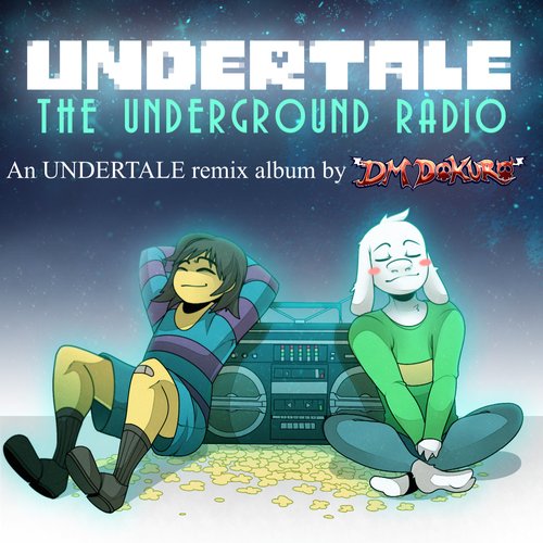 UNDERTALE: The Underground Radio
