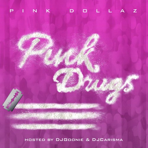 Pink Drugs
