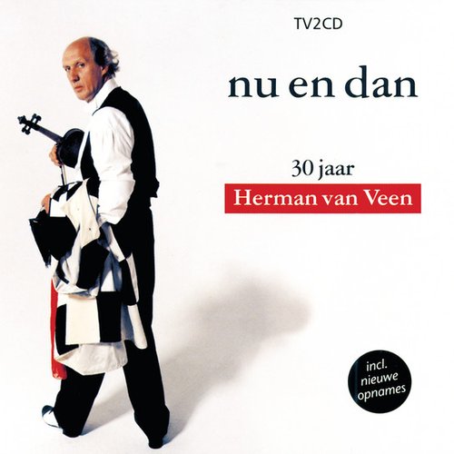 Nu En Dan - 30 Jaar Herman Van Veen