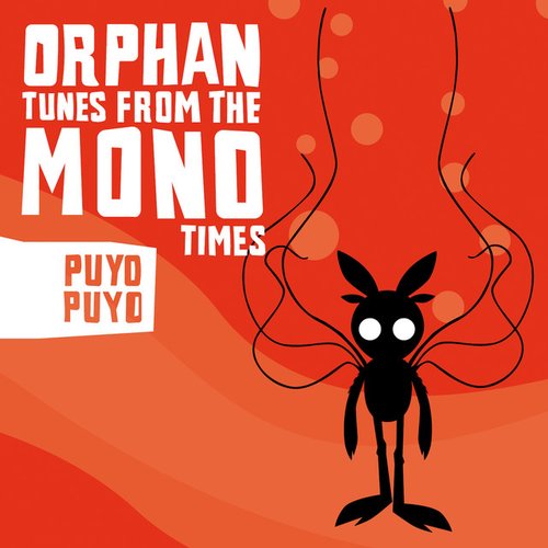Orphan Tune from the Mono Times