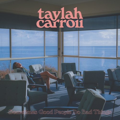 Sometimes Good People Do Bad Things - Single