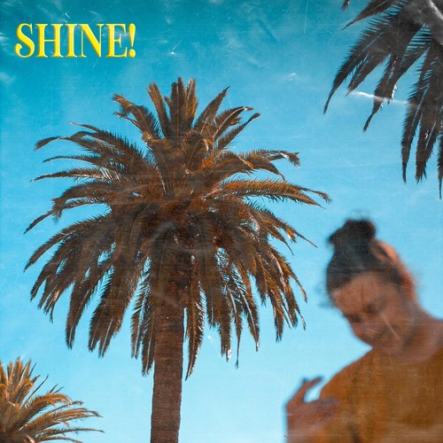 Shine!