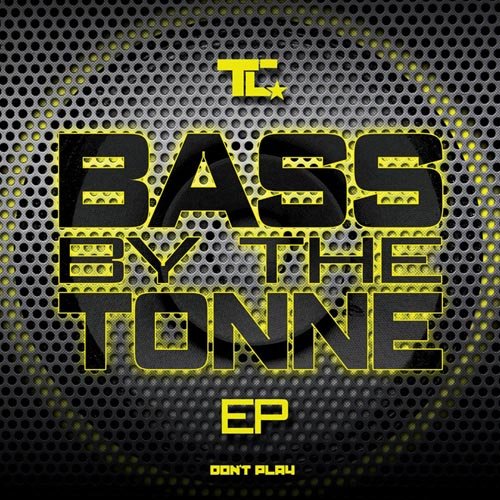 Bass by the Tonne EP