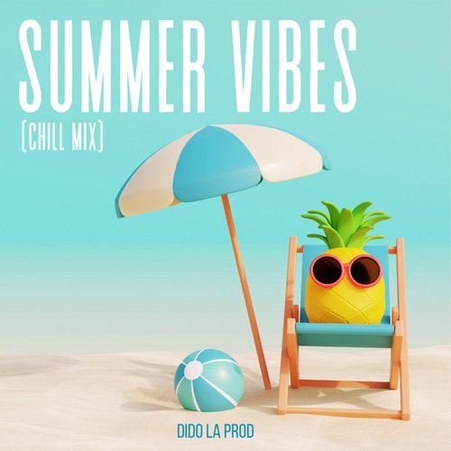 Summer Vibes (Chill Mix) - Single