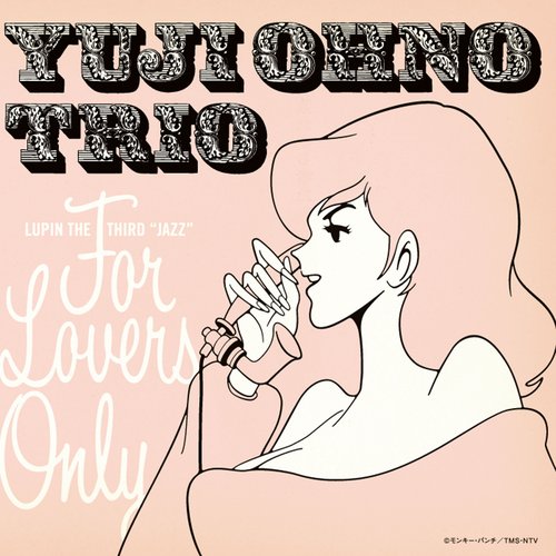 Lupin the Third Jazz - For Lovers Only