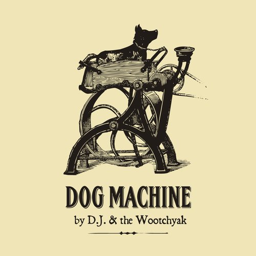 DOG MACHINE