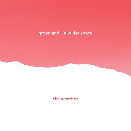 The Weather - Single
