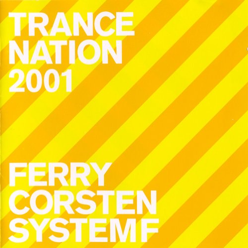 Ministry of Sound: Trance Nation 2001 (Mixed by Ferry Corsten) (disc 1)