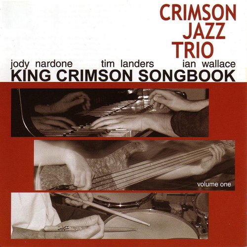 King Crimson Songbook (Volume One)