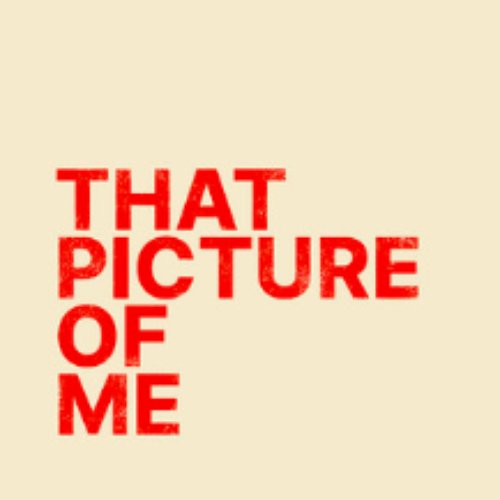That Picture of Me