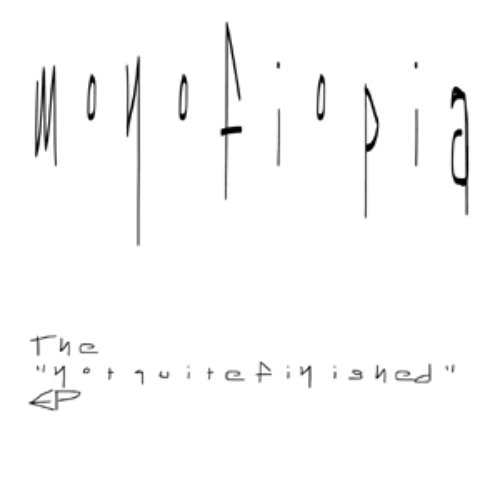 The "not quite finished" EP