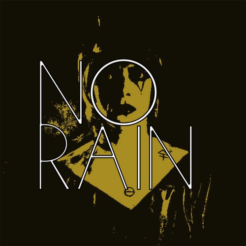 No Rain - Single