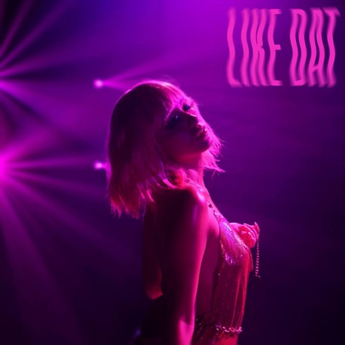 Like Dat - Single