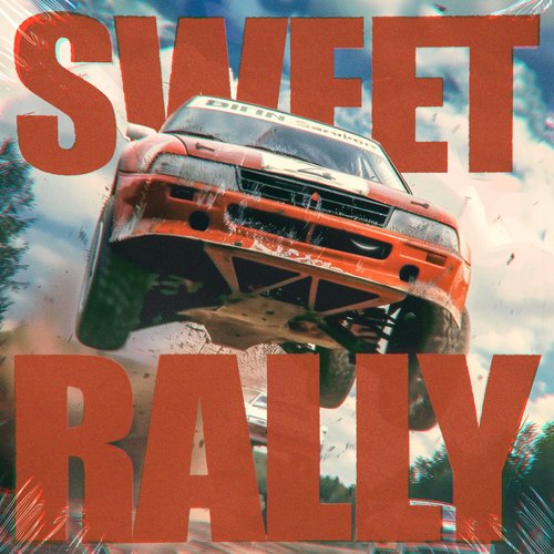 sweet rally - Single