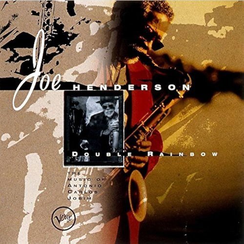 Double Rainbow (The Music of Antonio Carlos Jobim)