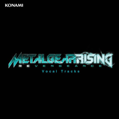 Metal Gear Rising: Revengeance Vocal Tracks