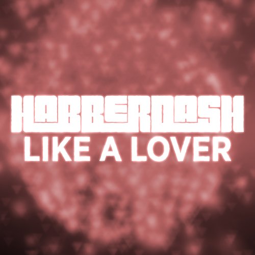 Like A Lover