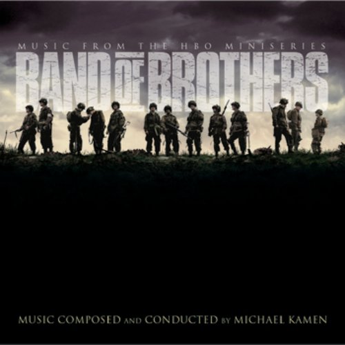 Band Of Brothers - Original Motion Picture Soundtrack