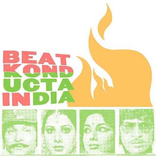 Beat Konducta, Volume 3 & 4: In India