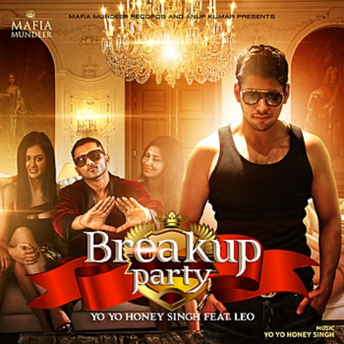 Breakup Party Feat. Honey Singh