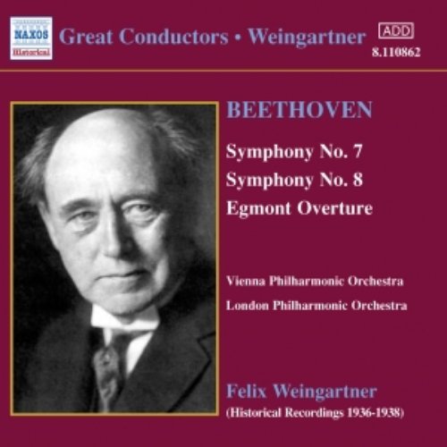 BEETHOVEN: Symphonies Nos. 7 and 8 (Weingartner) (1936)